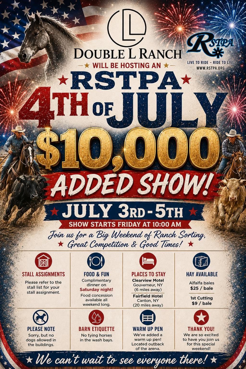 RSTPA 4th of July $10,000 Added Show flyer, July 3rd through 5th at Double L Ranch
